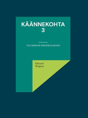 cover image of Käännekohta 3